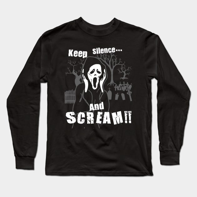 Keep Silence & Scream !! Long Sleeve T-Shirt by eggtee_com